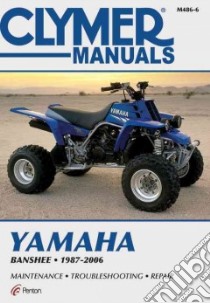 Yamaha Banshee 1987-2006 libro in lingua di Not Available (NA)