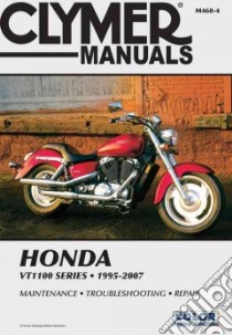 Honda VT1100 Series 1995-2007 libro in lingua di Grooms James (EDT)