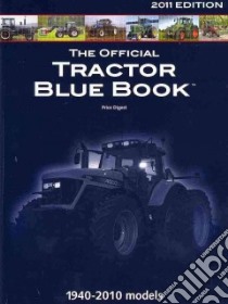 The Official Tractor Blue Book 2011 libro in lingua di Hall Mike (EDT)