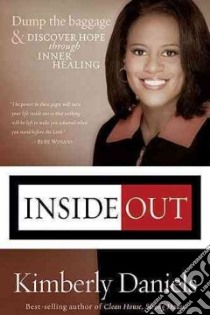 Inside Out libro in lingua di Daniels Kimberly