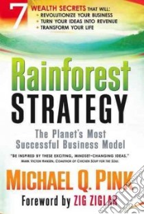 Rainforest Strategy libro in lingua di Pink Michael Q.