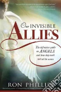 Our Invisible Allies libro in lingua di Phillips Ron