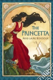 The Princetta libro in lingua di Bondoux Anne-Laure, Bell Anthea (TRN)
