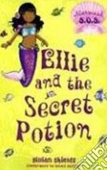 Ellie and the Secret Potion libro in lingua di Shields Gillian, Turner Helen (ILT)