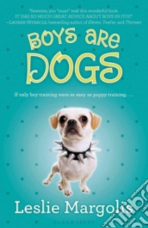 Boys Are Dogs libro in lingua di Margolis Leslie