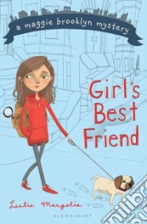 Girl's Best Friend libro in lingua di Margolis Leslie