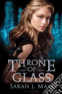 Throne of Glass libro in lingua di Maas Sarah J.