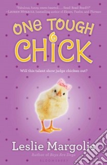 One Tough Chick libro in lingua di Margolis Leslie
