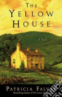 The Yellow House libro in lingua di Falvey Patricia