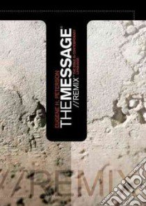 The Message : Remix libro in lingua di Peterson Eugene H. (EDT)