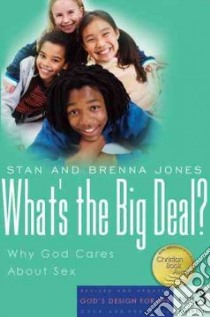 What's the Big Deal? libro in lingua di Jones Stan, Jones Brenna B.