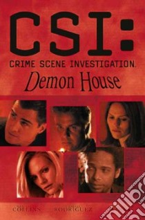 CSI: Crime Scene Investigation libro in lingua di Collins Max Allan, Rodriguez Gabriel (ILT), Wood Ashley (ILT)