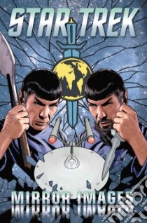 Star Trek Mirror Images libro in lingua di Tipton Scott, Tipton David, Messina David (ILT)