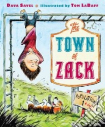 The Town of Zack libro in lingua di Savel Dava, LaBaff Tom (ILT)