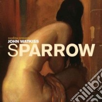 Sparrow libro in lingua di Watkiss John