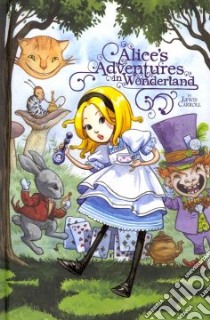 Alice's Adventures in Wonderland libro in lingua di Carroll Lewis, Frison Jenny (ILT), Morris Adam (EDT), Duffy Sarah J. (EDT)