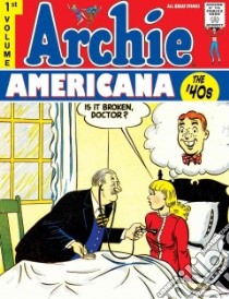 Archie Americana 1 libro in lingua di Fulop Scott D. (EDT), Castiglia Paul (CON), Pepoy Andrew (ILT), Boswell David (ILT), Eisinger Justin (EDT)