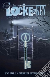 Locke & Key 3 libro in lingua di Hill Joe, Rodriguez Gabriel (ILT)