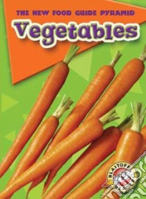 Vegetables libro in lingua di Green Emily K.