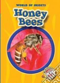 Honey Bees libro in lingua di Sexton Colleen