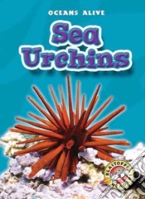 Sea Urchins libro in lingua di Rustad Martha E. H.