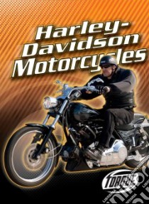 Harley-Davidson Motorcycles libro in lingua di David Jack