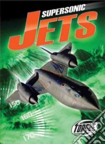 Supersonic Jets libro in lingua di Von Finn Denny