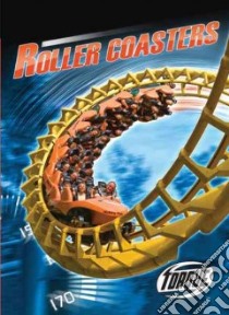 Roller Coasters libro in lingua di Von Finn Denny