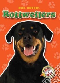 Rottweilers libro in lingua di Green Sara