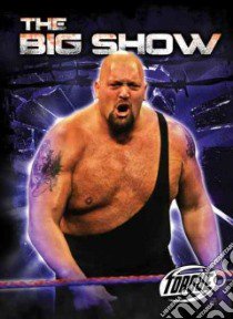 The Big Show libro in lingua di Stone Adam