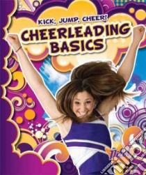 Cheerleading Basics libro in lingua di Green Sara