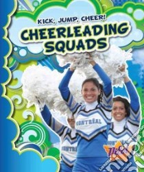 Cheerleading Squads libro in lingua di Green Sara