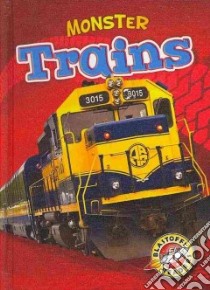Monster Trains libro in lingua di Gordon Nick