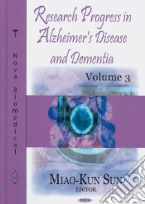 Research Progress in Alzheimer's Disease and Dementia libro in lingua di Sun Maio-kun (EDT)