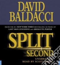Split Second (CD Audiobook) libro in lingua di Baldacci David, McLarty Ron (NRT)
