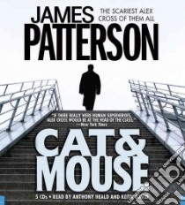 Cat & Mouse (CD Audiobook) libro in lingua di Patterson James, Heald Anthony (NRT), David Keith (NRT)