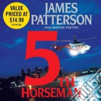The 5th Horseman (CD Audiobook) libro in lingua di Patterson James, Paetro Maxine, McCormick Carolyn (NRT)