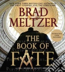 The Book of Fate (CD Audiobook) libro in lingua di Meltzer Brad, Brick Scott (NRT)