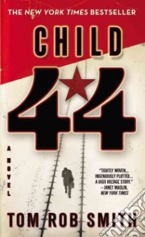 Child 44 (CD Audiobook) libro in lingua di Smith Tom Rob, Boutsikaris Dennis (NRT)