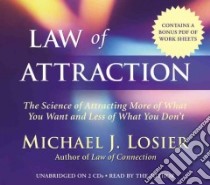 Law of Attraction (CD Audiobook) libro in lingua di Losier Michael J.