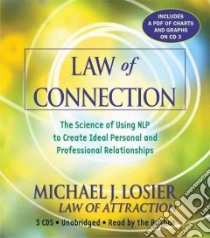 Law of Connection (CD Audiobook) libro in lingua di Losier Michael J., Losier Michael J. (NRT)