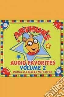 Arthur's Audio Favorites (CD Audiobook) libro in lingua di Brown Marc Tolon