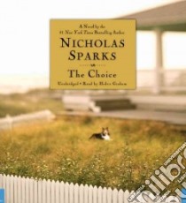 The Choice (CD Audiobook) libro in lingua di Sparks Nicholas, Graham Holter (NRT)