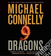 Nine Dragons libro in lingua di Connelly Michael, Cariou Len (NRT)