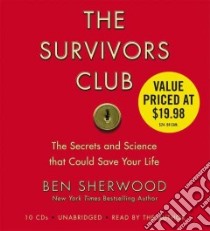 The Survivors Club (CD Audiobook) libro in lingua di Sherwood Ben