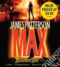 Max (CD Audiobook) libro in lingua di Patterson James, Apple Jill (NRT)