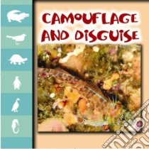 Camouflage And Disguise libro in lingua di Stone Lynn M., Cooper Jason