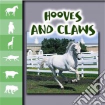 Hooves And Claws libro in lingua di Cooper Jason