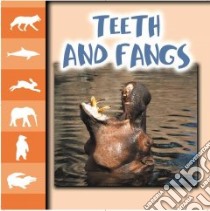 Teeth and Fangs libro in lingua di James Ray