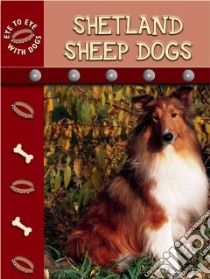 Shetland Sheepdogs libro in lingua di Stone Lynn M.